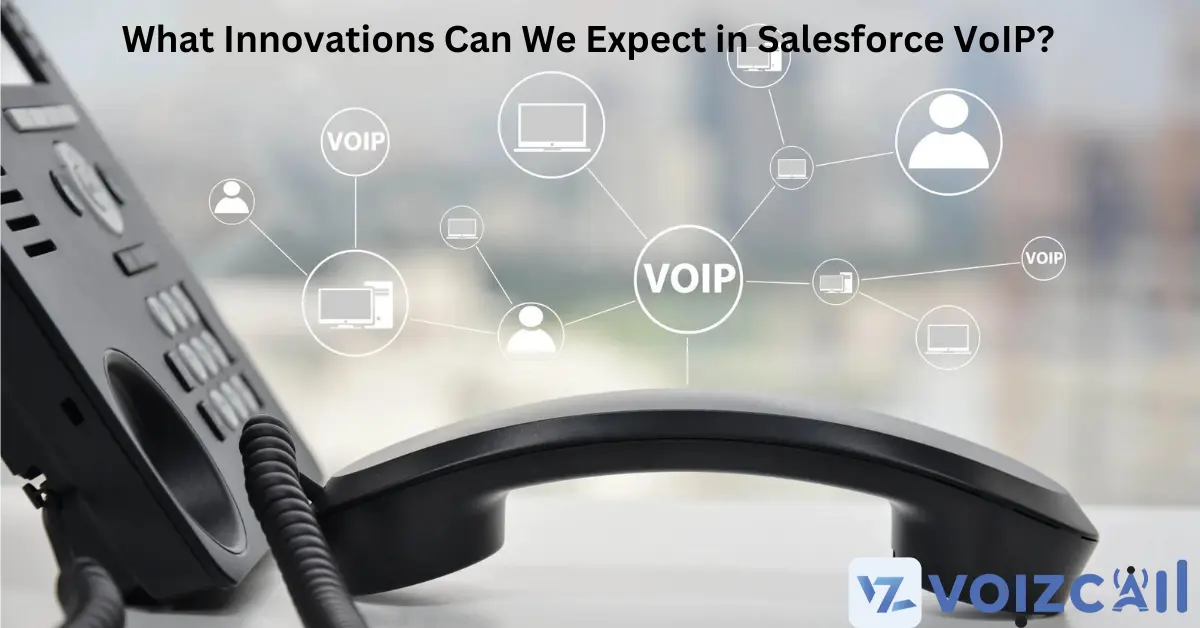 Cloud Integration for Salesforce VoIP