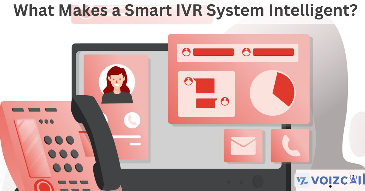 Smart IVR System: Intelligent Call Routing