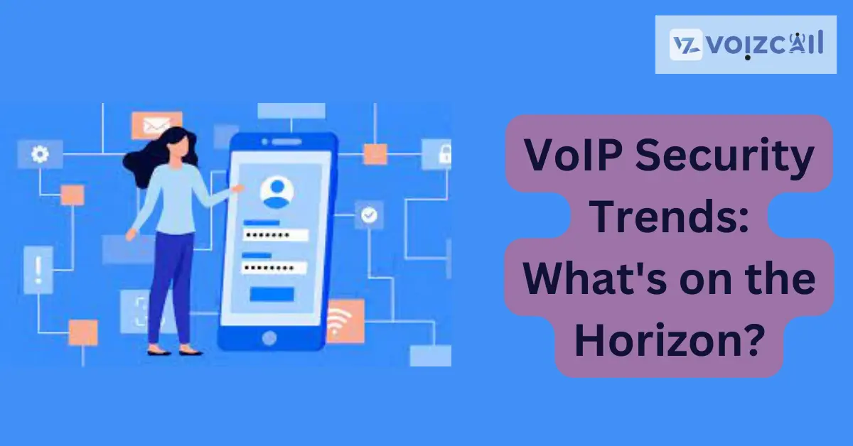 VoIP Security Evolution
