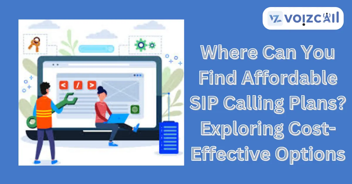 Affordable SIP Calling Plans
