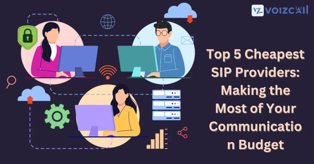Cheapest SIP Services