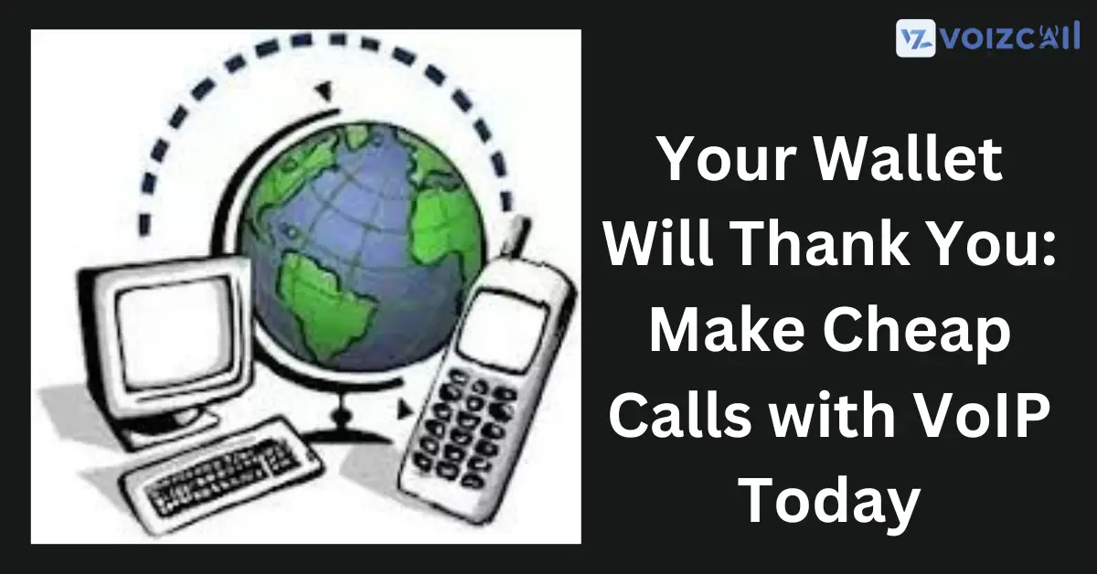 Save money on phone calls with VoIP