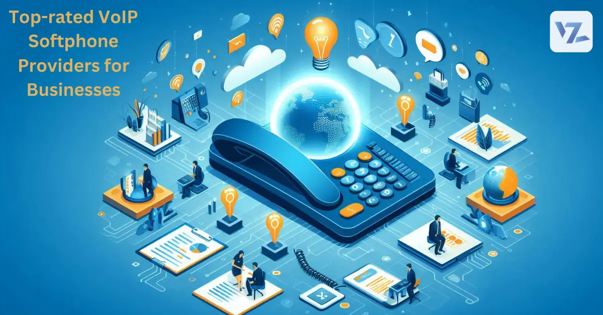 Top VoIP Softphone Providers for 2024