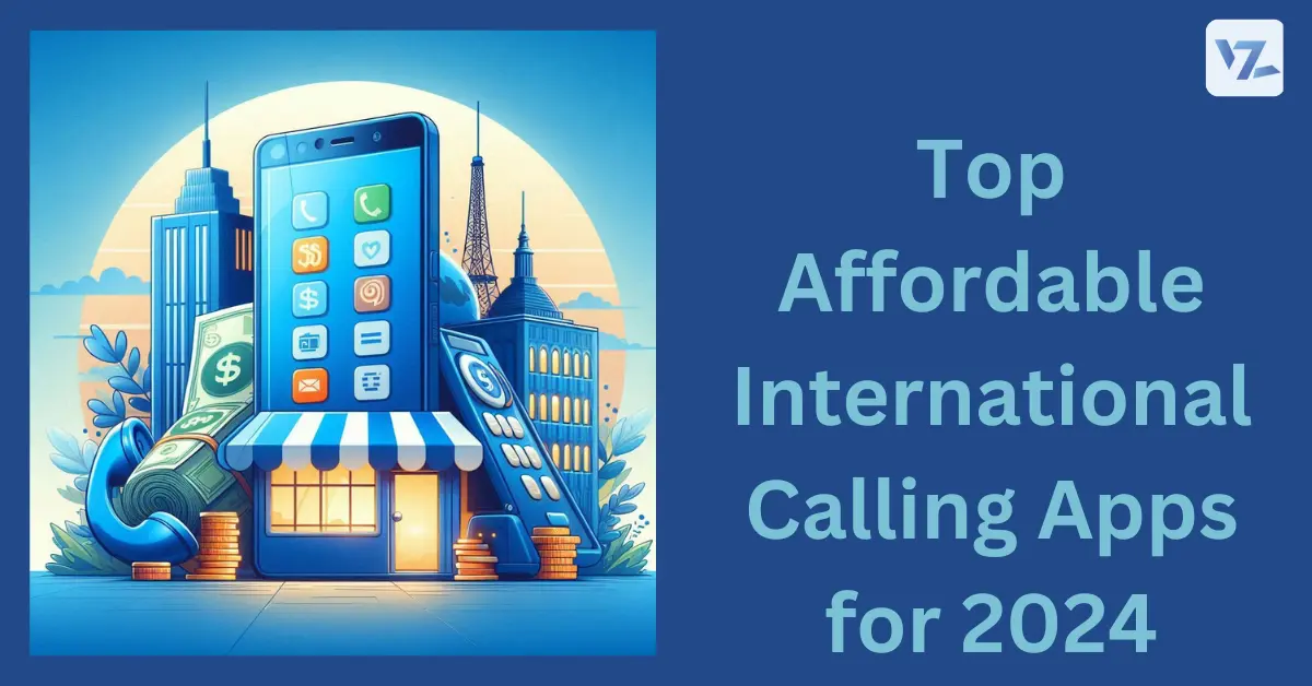 Top-rated affordable international calling apps 2024