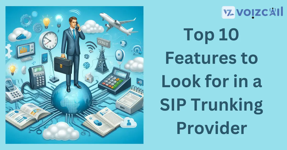 Essential Features of SIP Trunking Providers