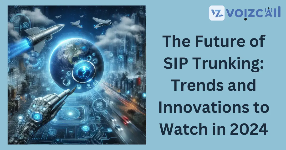 Future Trends in SIP Trunking