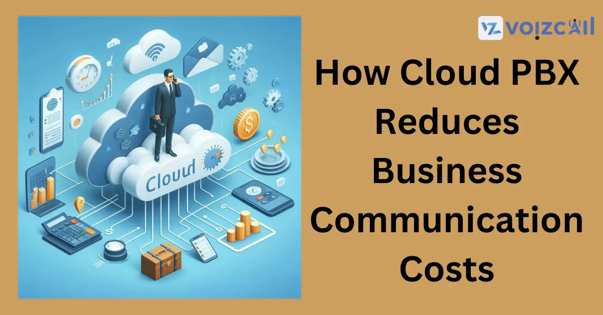 Cloud PBX for Affordable Business Communication