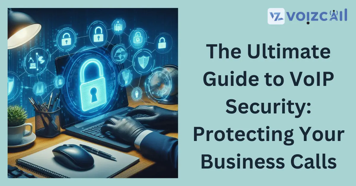 Protecting Business Calls with VoIP Security