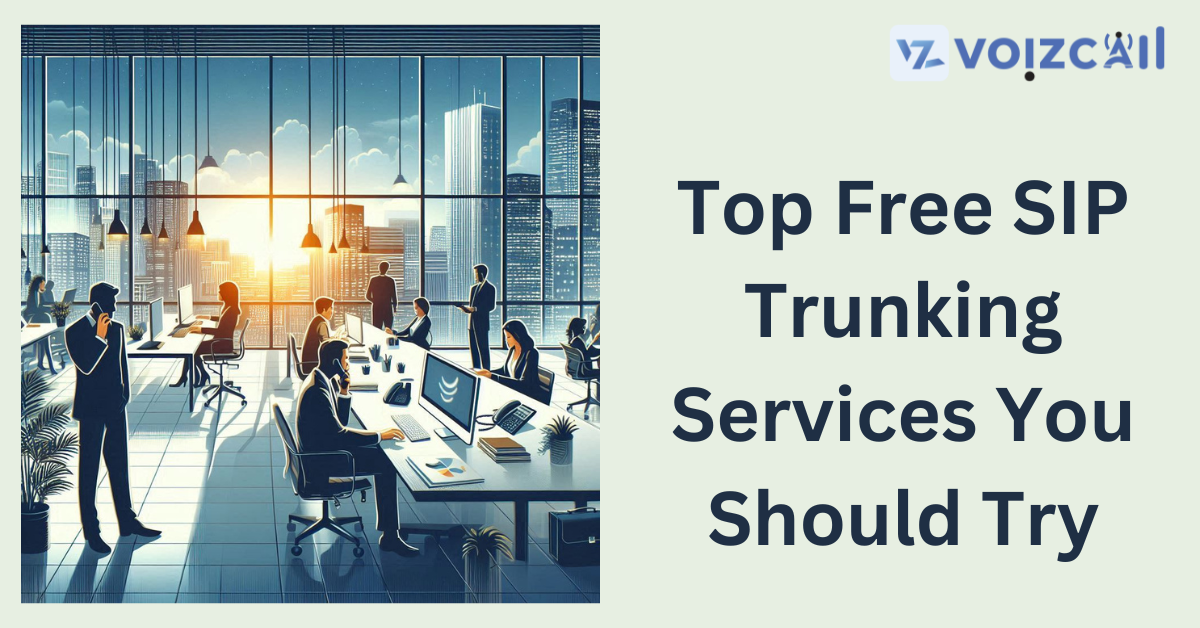 Top Free SIP Trunk Providers 2024