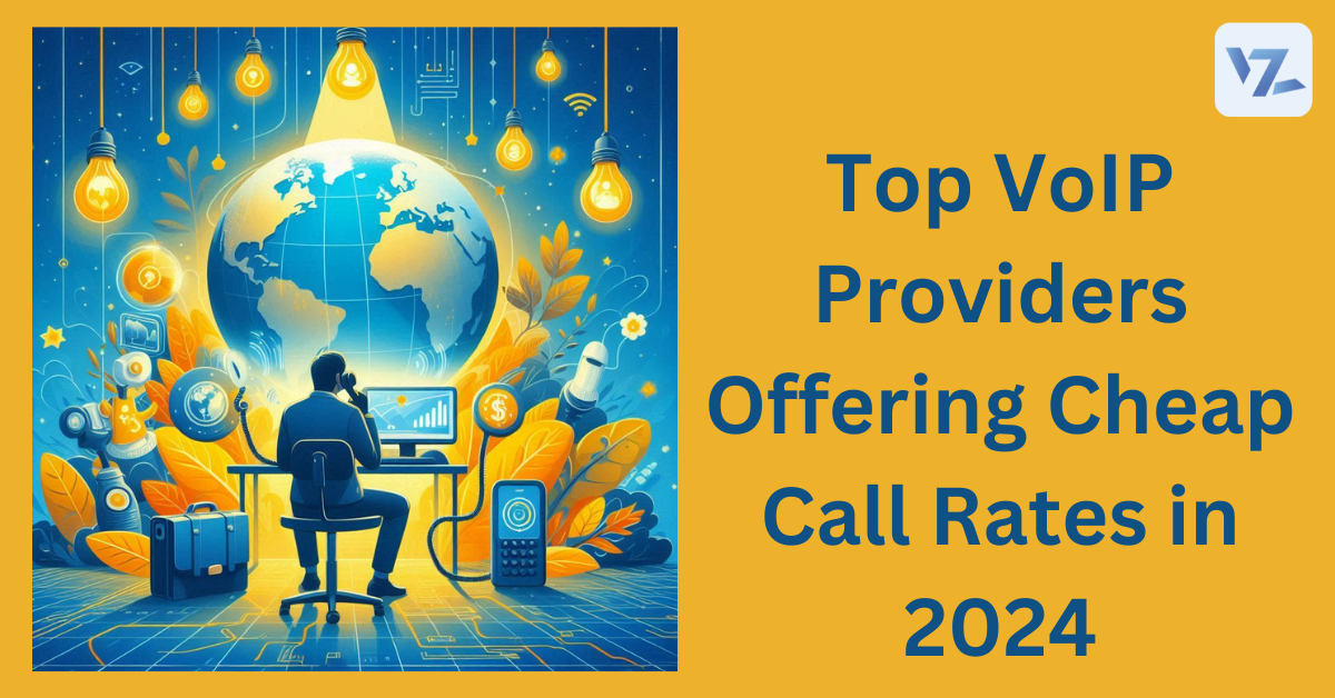 Top VoIP Providers for Cheap Call Rates