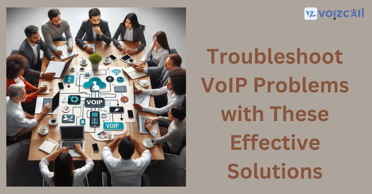 Common VoIP Problems and Solutions