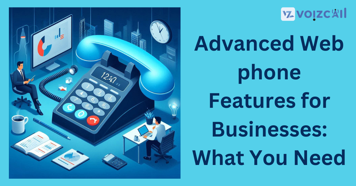 Advanced Features of Web Phones