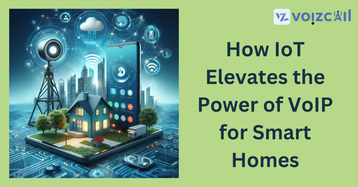 Smart Home Devices Connecting via VoIP Technology 