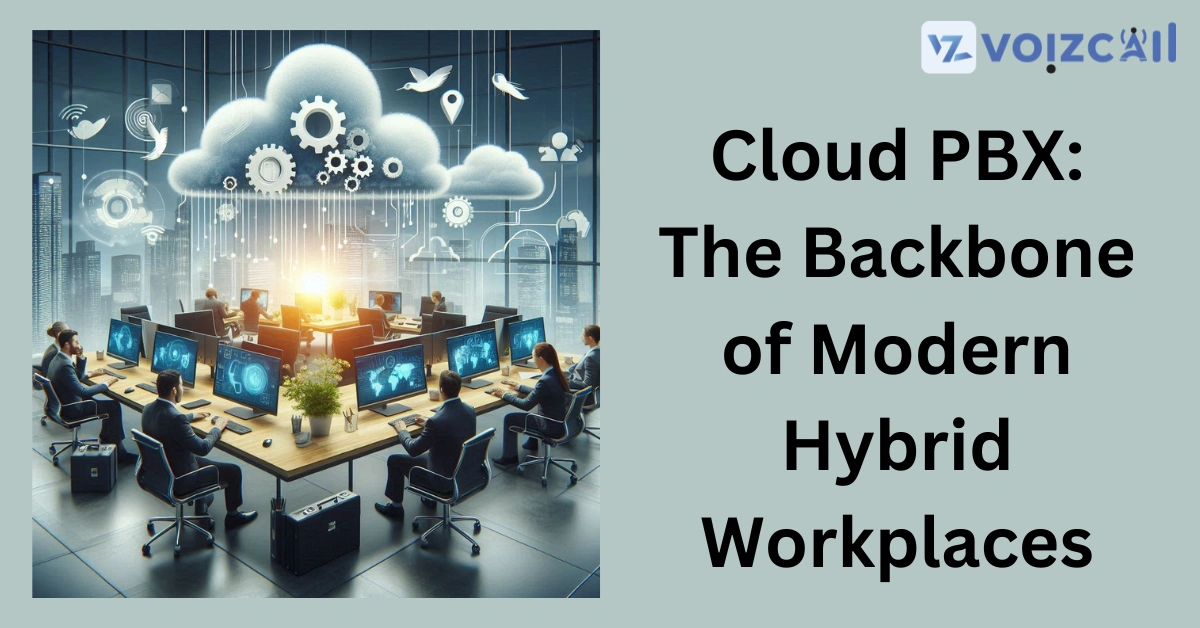 Cloud-Based Communication Tools for Hybrid Workplaces