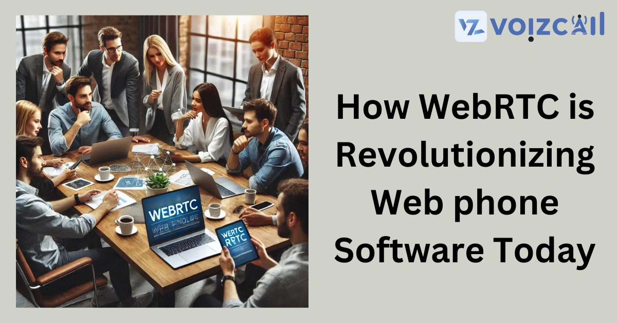 Revolutionized Communication with WebRTC