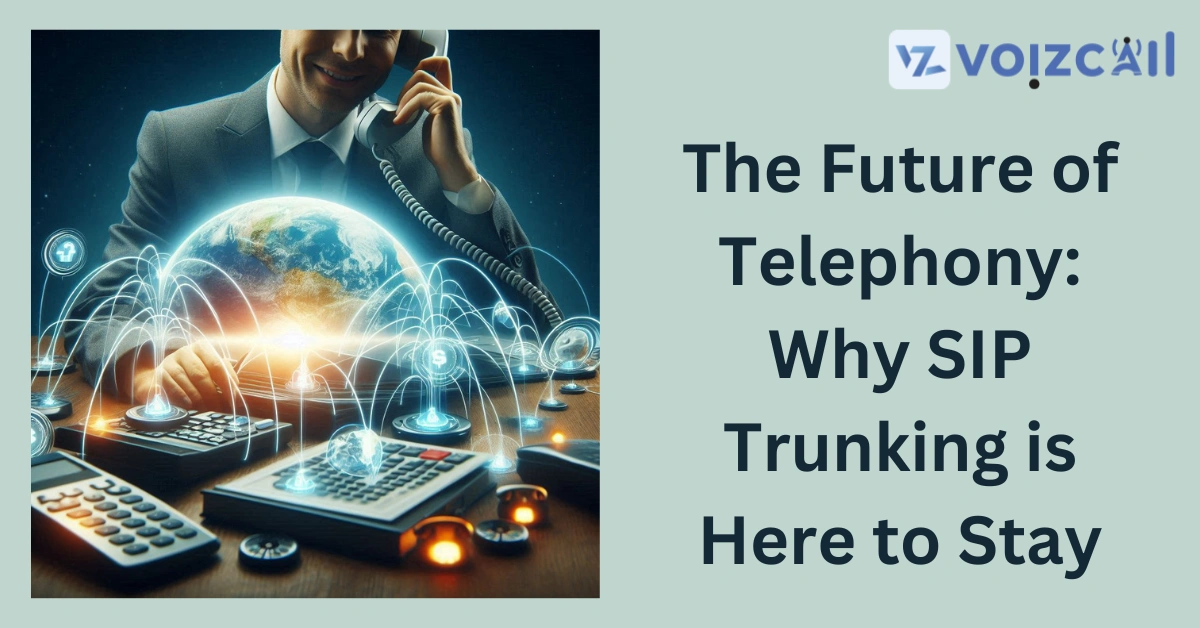 Cost-Effective and Scalable Telephony with SIP Trunking