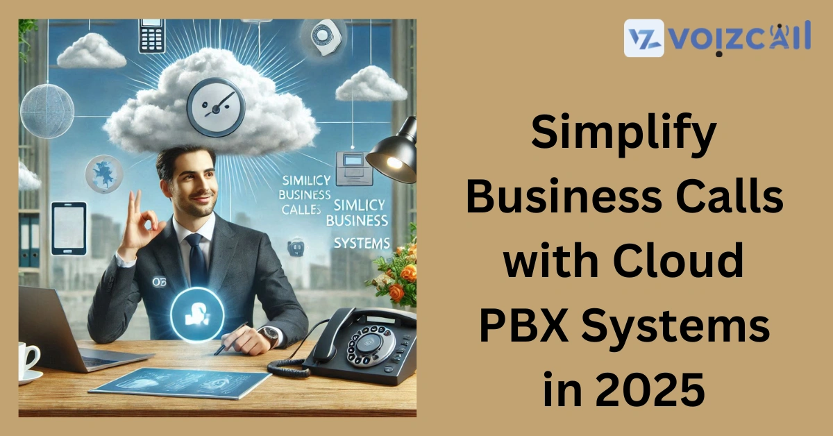 Cloud PBX System Interface with Intuitive Features