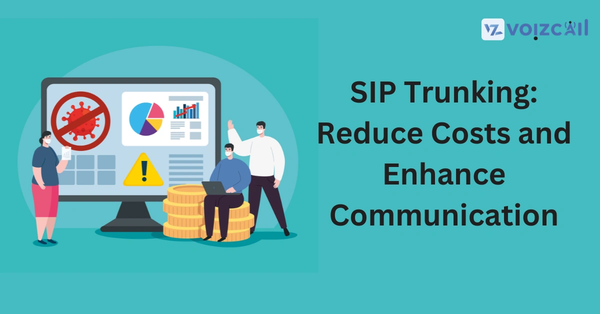 Improved team collaboration and productivity with SIP Trunking