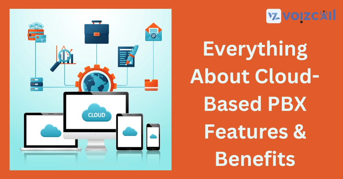 Cloud-based PBX features and benefits