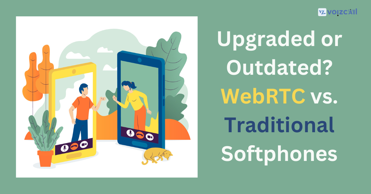 WebRTC vs. Traditional Softphones