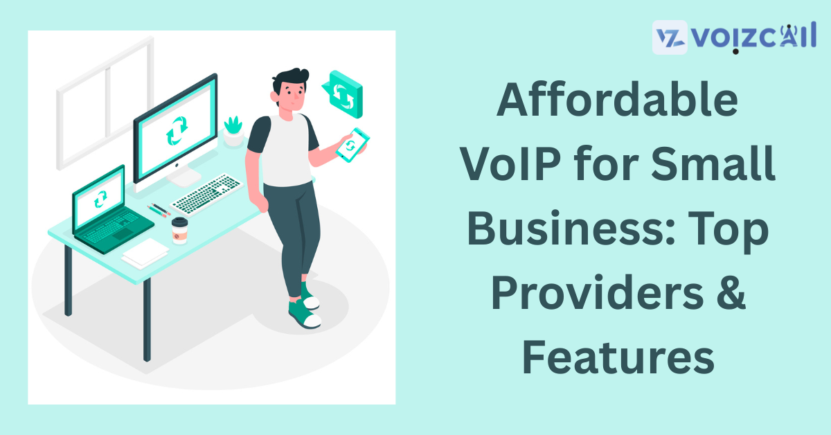 Top VoIP Providers for Small Business