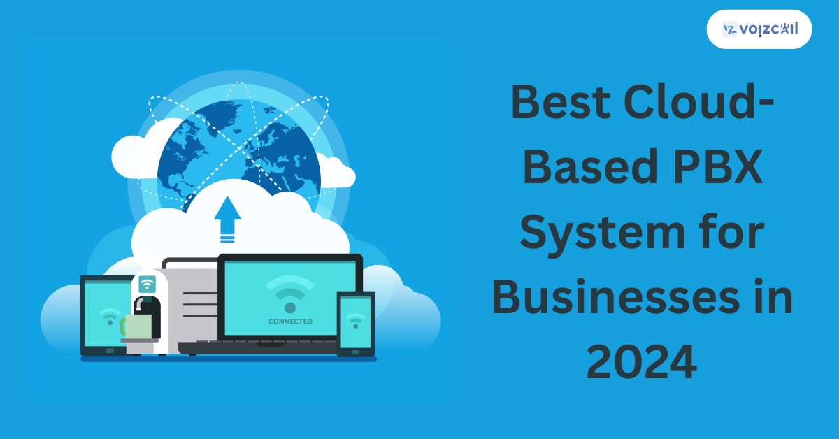 Top Cloud-Based PBX Providers