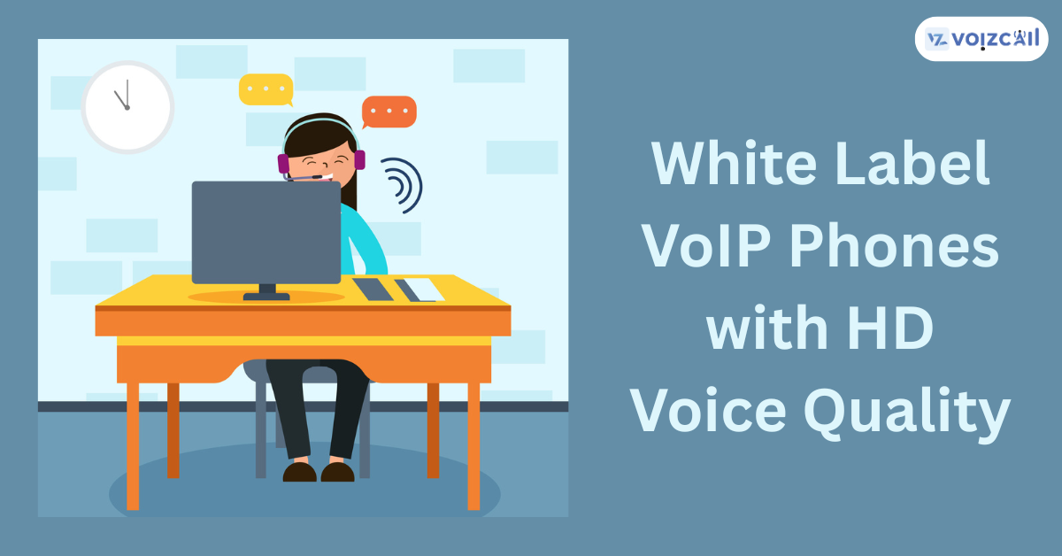 White label VoIP phone with HD voice quality