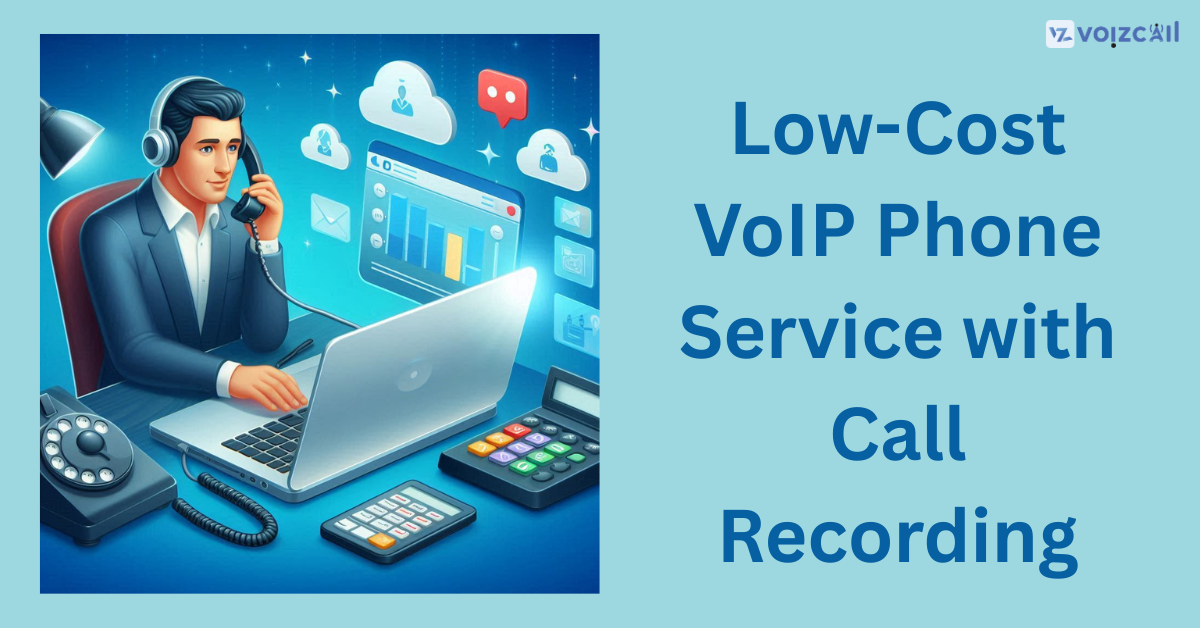 Affordable VoIP phone service with call recording feature