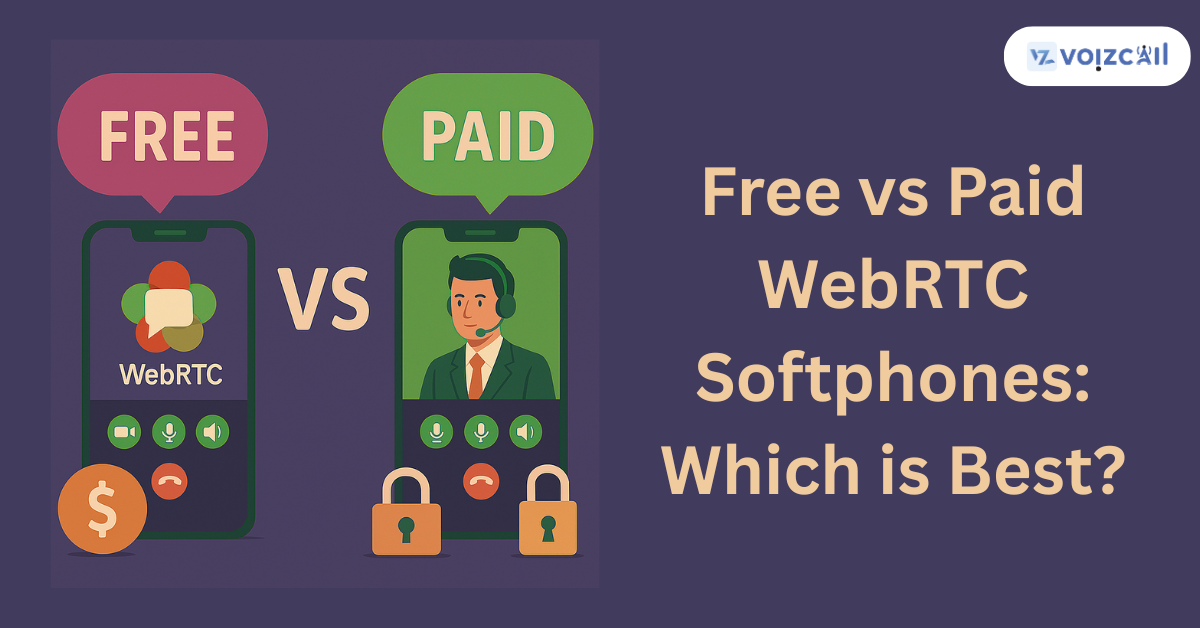 Cost vs Features: Choosing the Right WebRTC Softphone